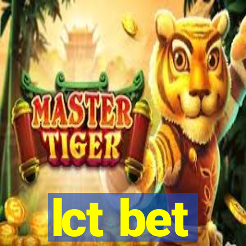 lct bet